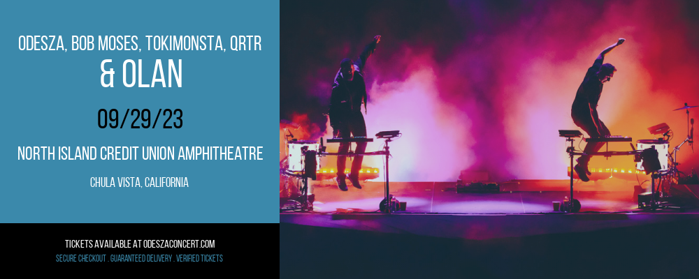 Odesza, Bob Moses, TOKiMONSTA, QRTR & Olan at Odesza Concerts